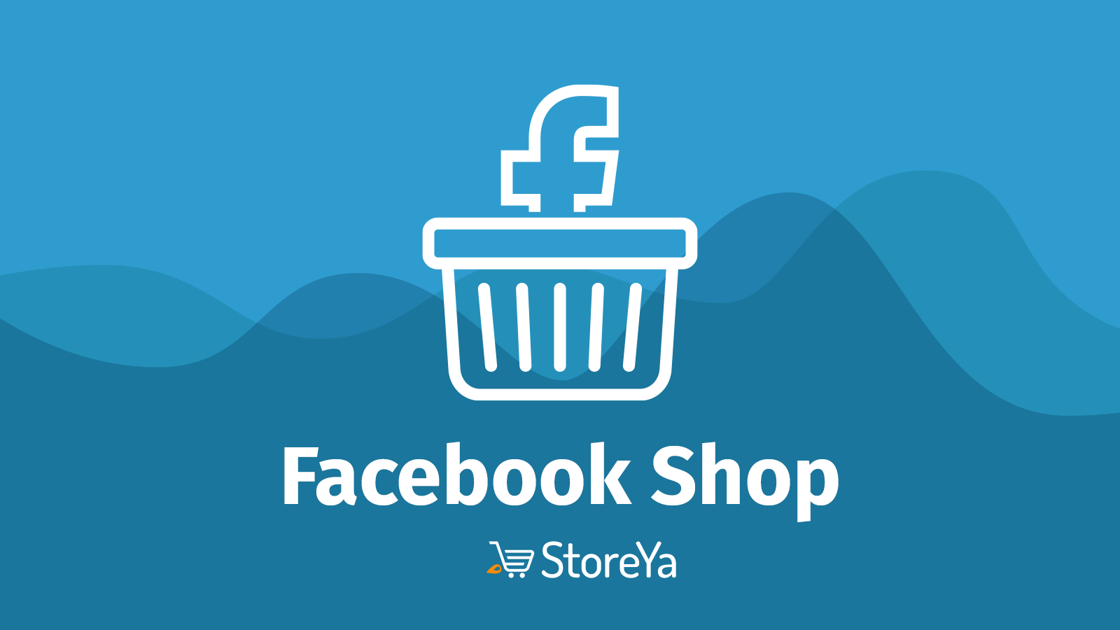 StoreYa Facebook Shop