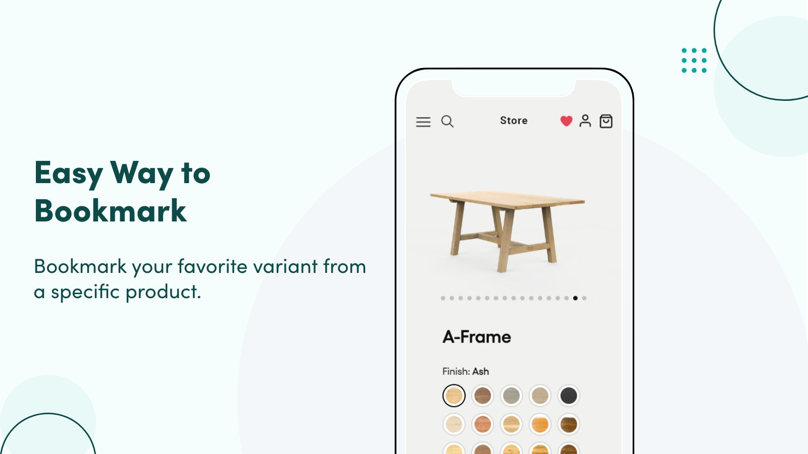 Bookmark your favorite variant from a specific product.