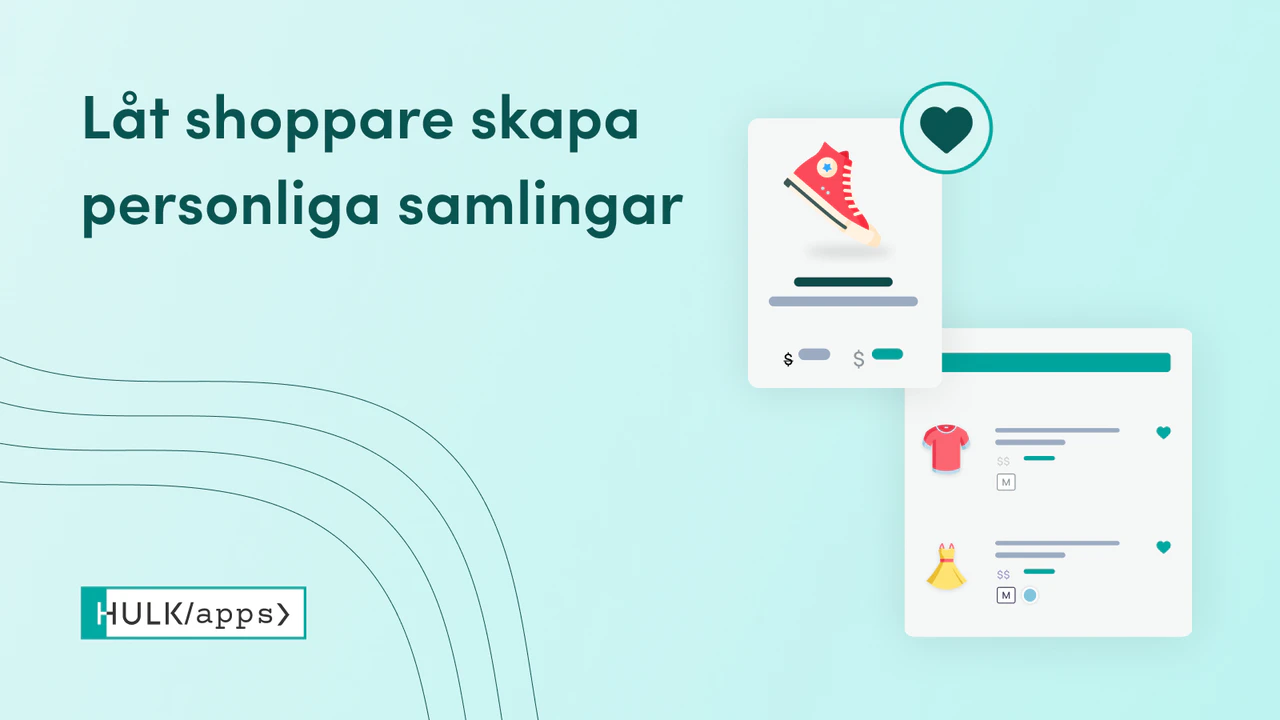 Shopify Advanced Wishlist appen av HulkApps