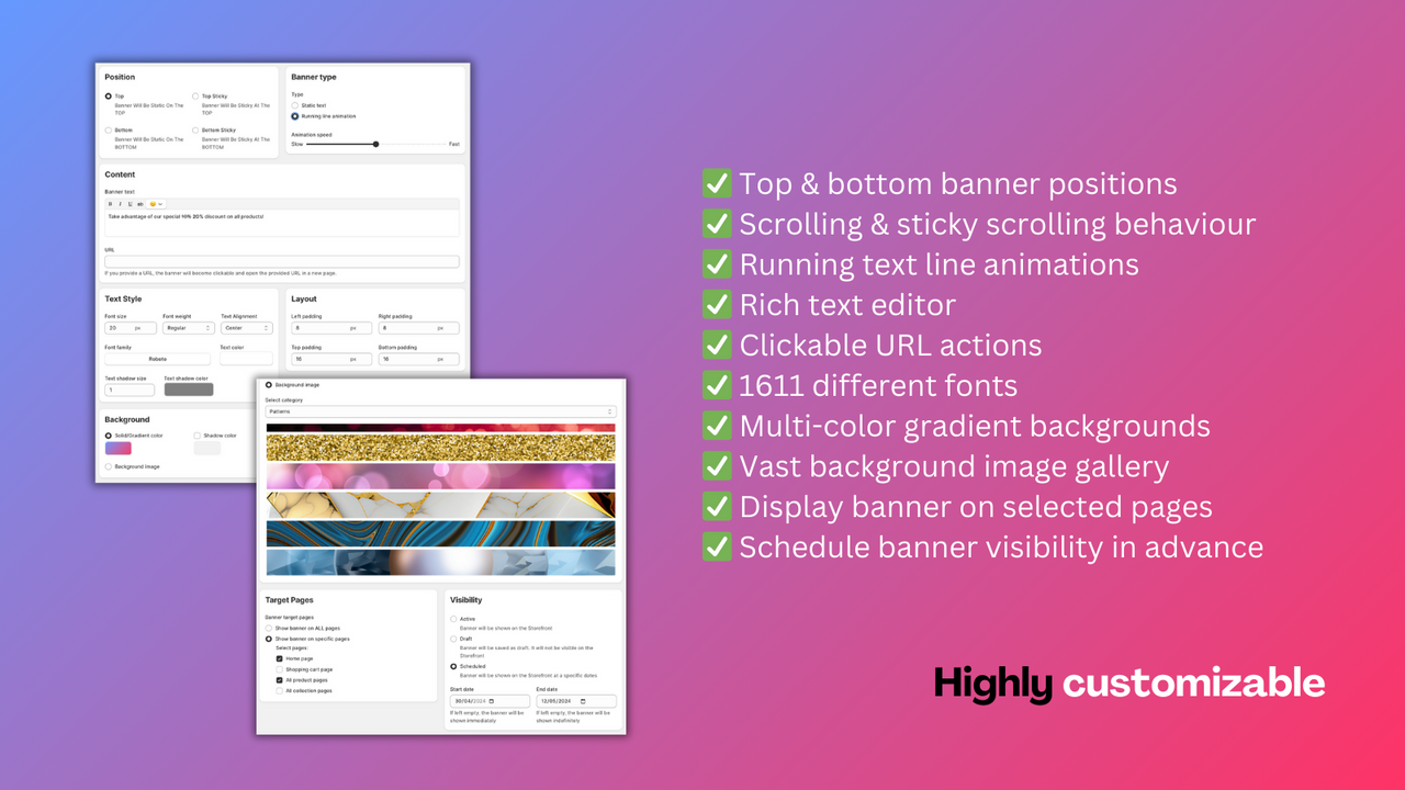 Multiple banner positions, scrolling behaviours, fonts and more.