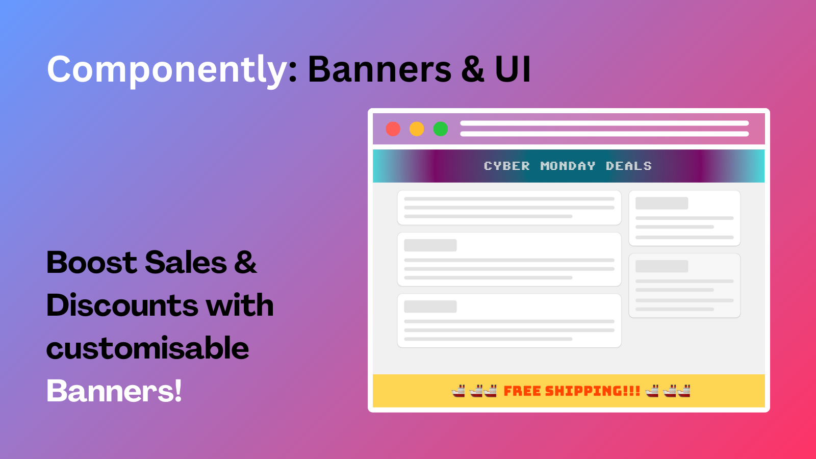 Boost sales & discounts with customizable banners!
