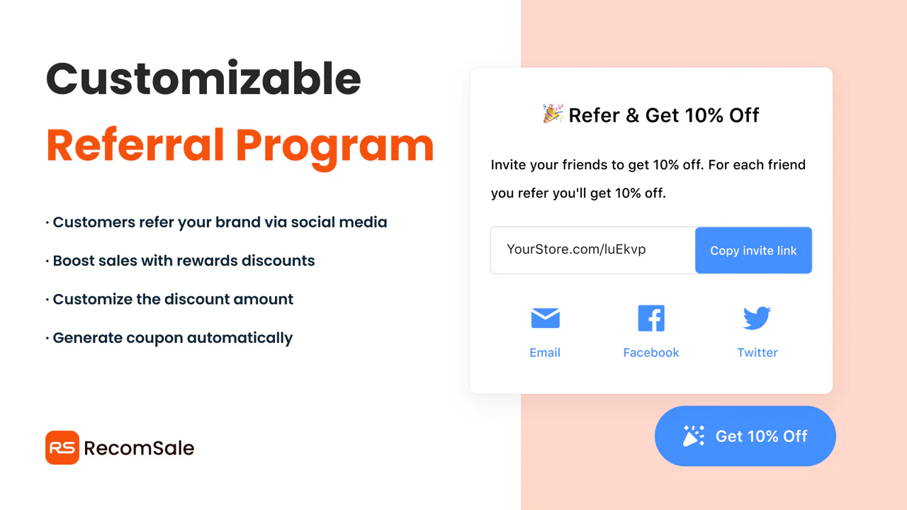 Customizable Referral Program