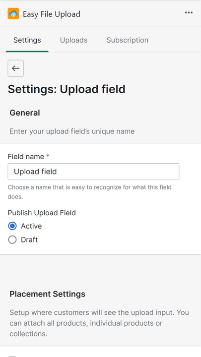 Mobile Settings - Easily change your upload field requriements.