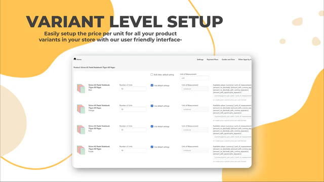 Configure facilmente o preço por unidade para todas as variantes do seu produto.