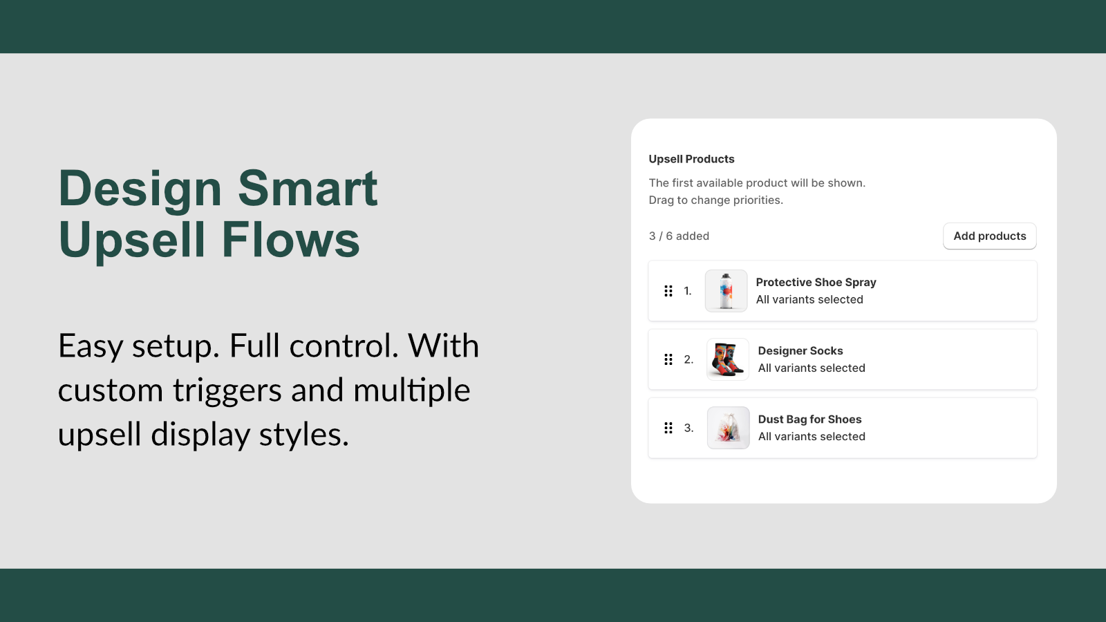 Design Smart Upsell Flows with triggers and display options.