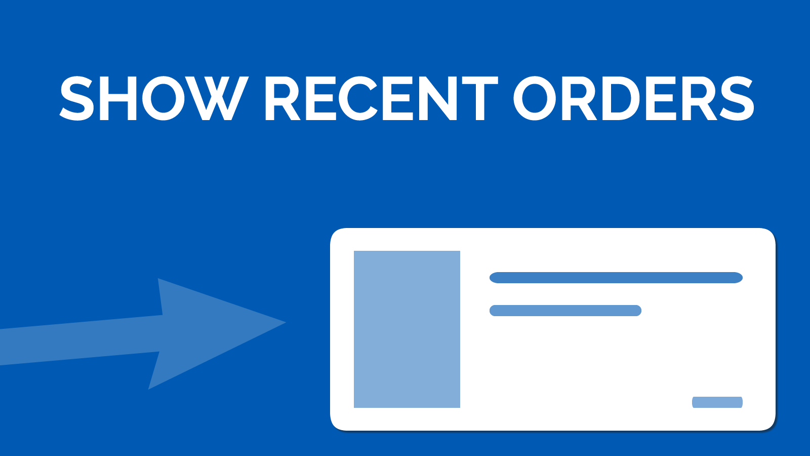 Show recent orders app