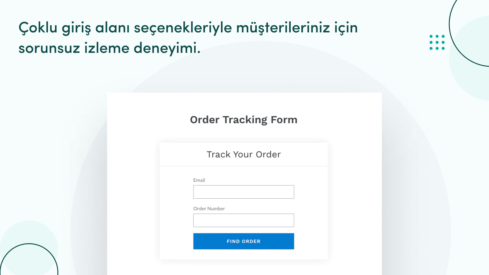 Müşterileriniz için en sorunsuz takip deneyimi.