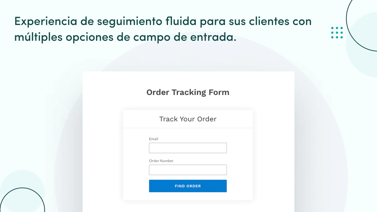 La experiencia de seguimiento más fluida para sus clientes.