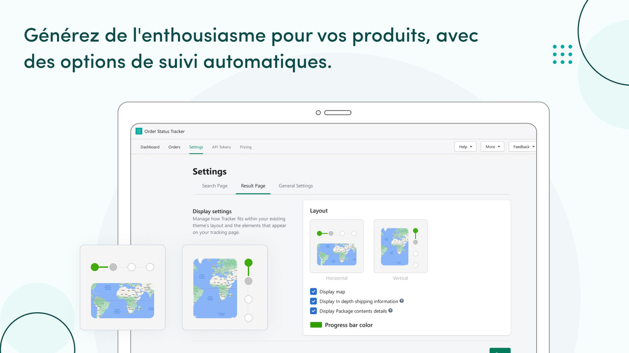 Suscitez l'enthousiasme grâce aux options de suivi automatique.