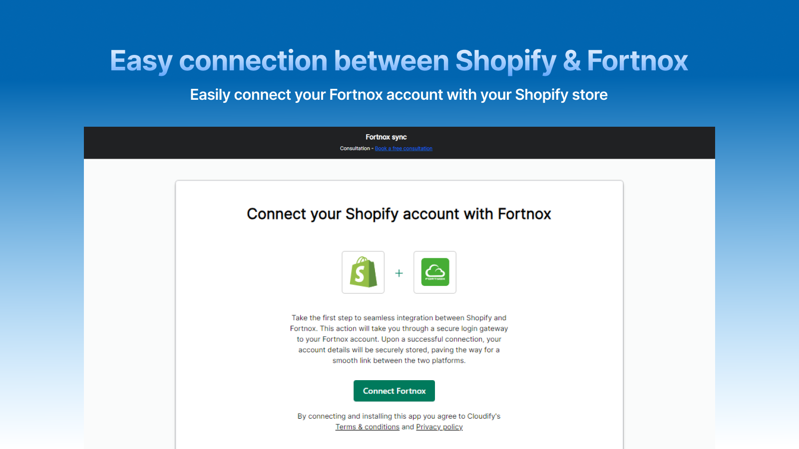 Easily connect your Fortnox account with your Shopify store