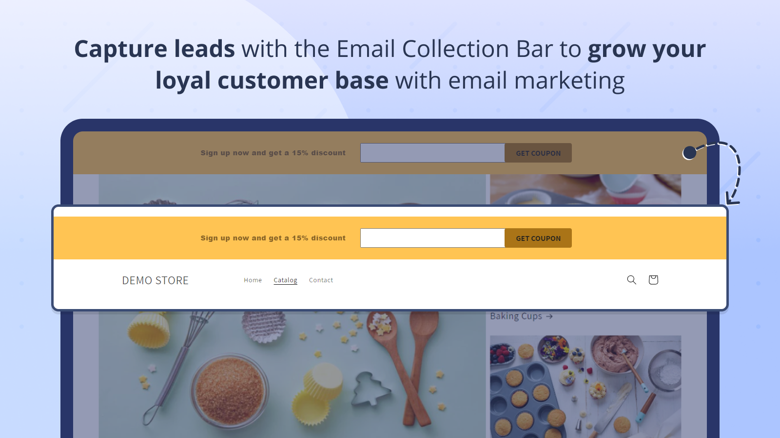 Erfassen Sie wichtige Leads mit der Email Collection Bar