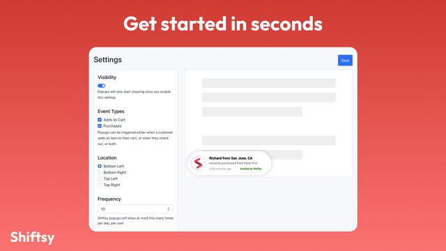Get started in seconds