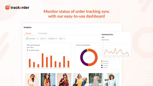 Monitor status of order tracking with easy-to-use dashboard