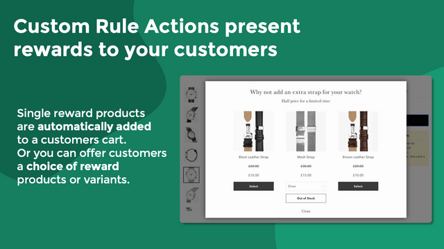 Different rule actions to suit your promotion.