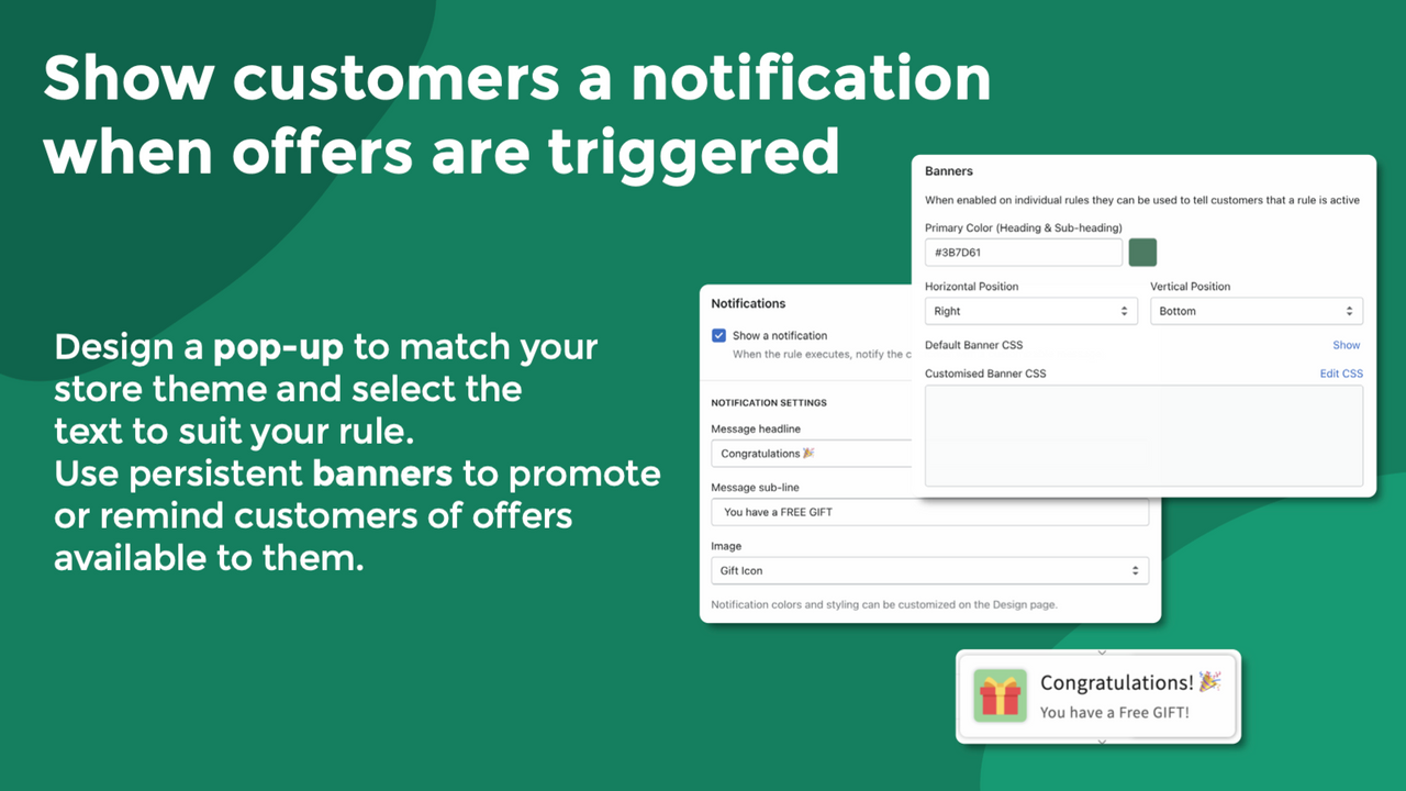 Notify your customers when a rule is active.