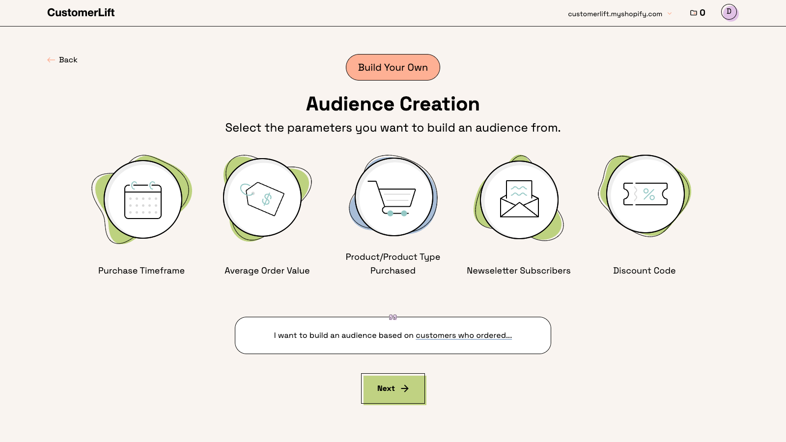 Customer Lift create your own customer segment