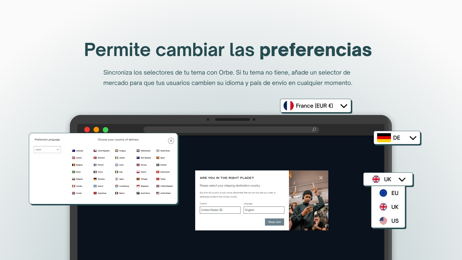 Permite cambiar las preferencias con nuestro selector de país