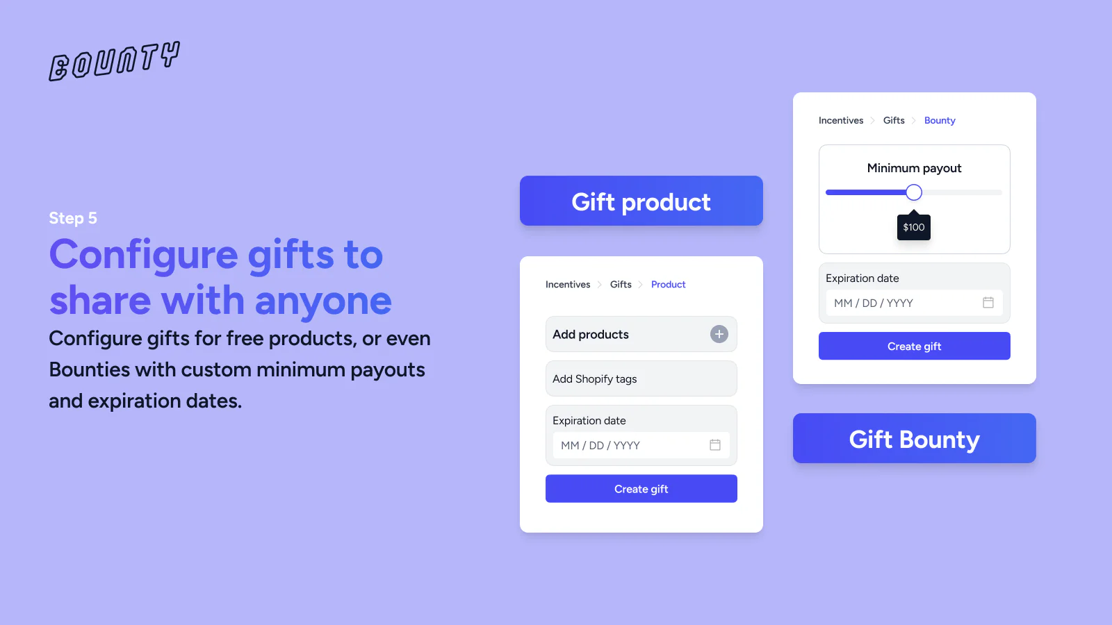Step 5 - Configure gifts for free products or Bounties