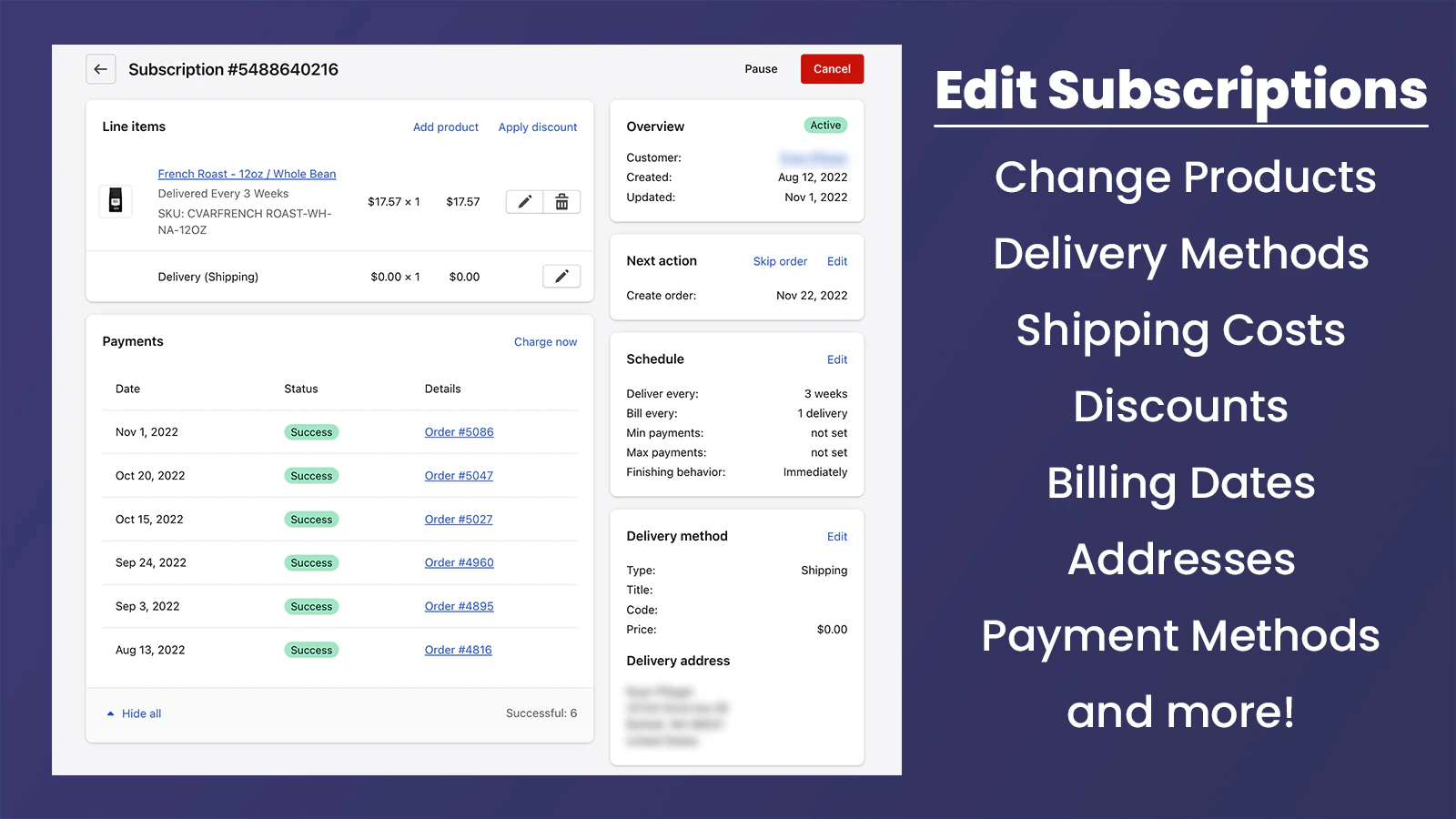 Edit every aspect of subscriptions with flexible admin tools