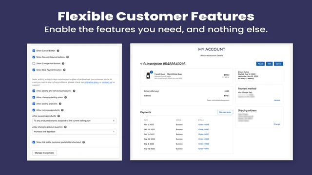 Allow customers to manage their own subscriptions.