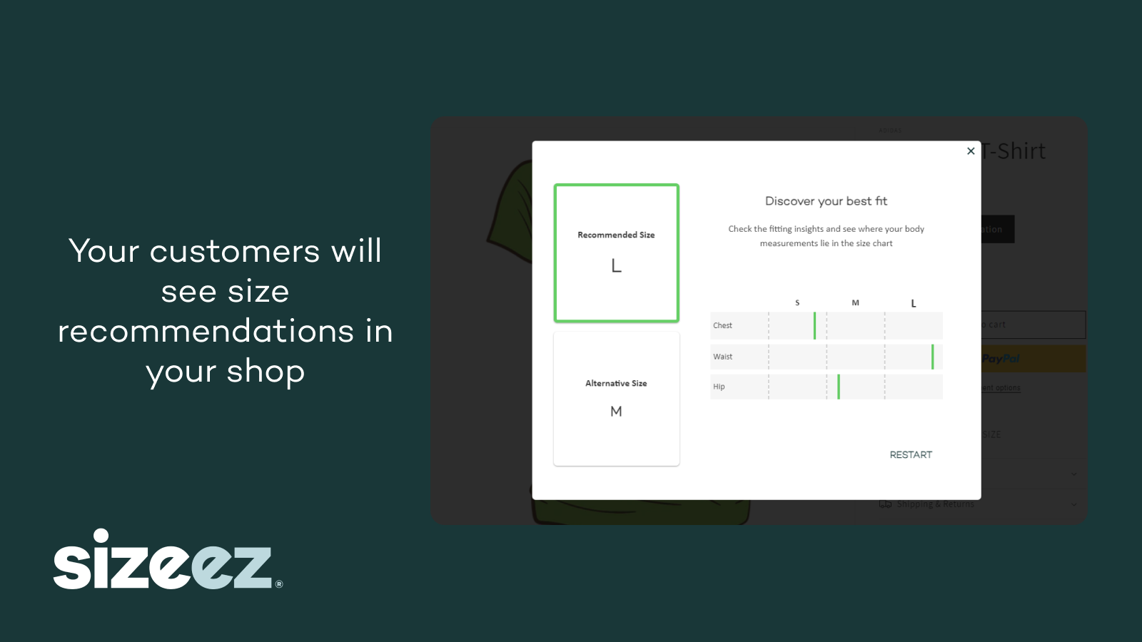 Your customers will see size recommendations in your shop