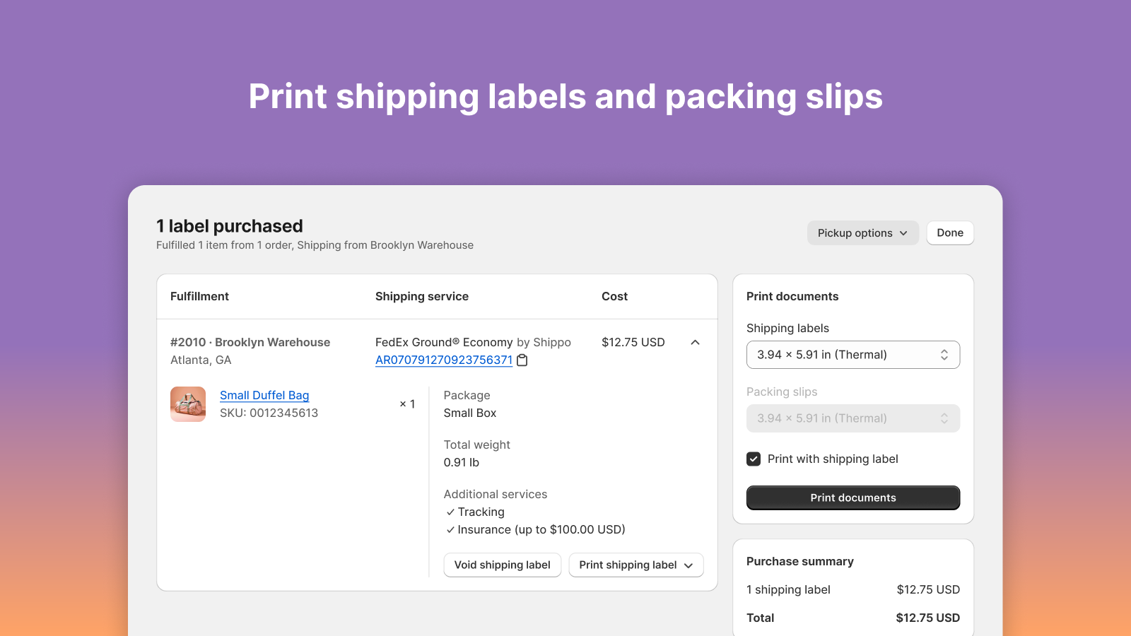 print shipping labels and packing slips