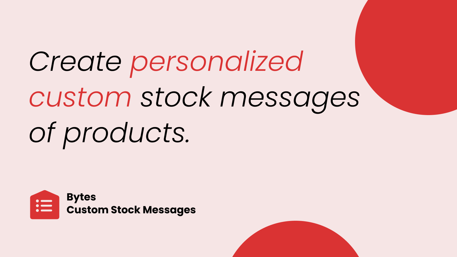 Bytes Custom Stock Messages