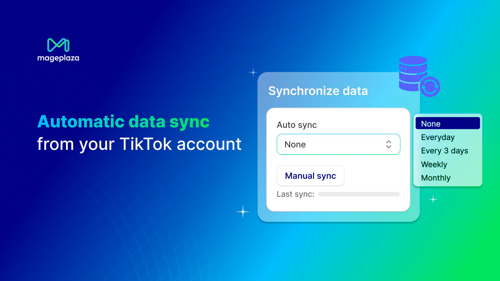 Automatic data sync from your TikTok account