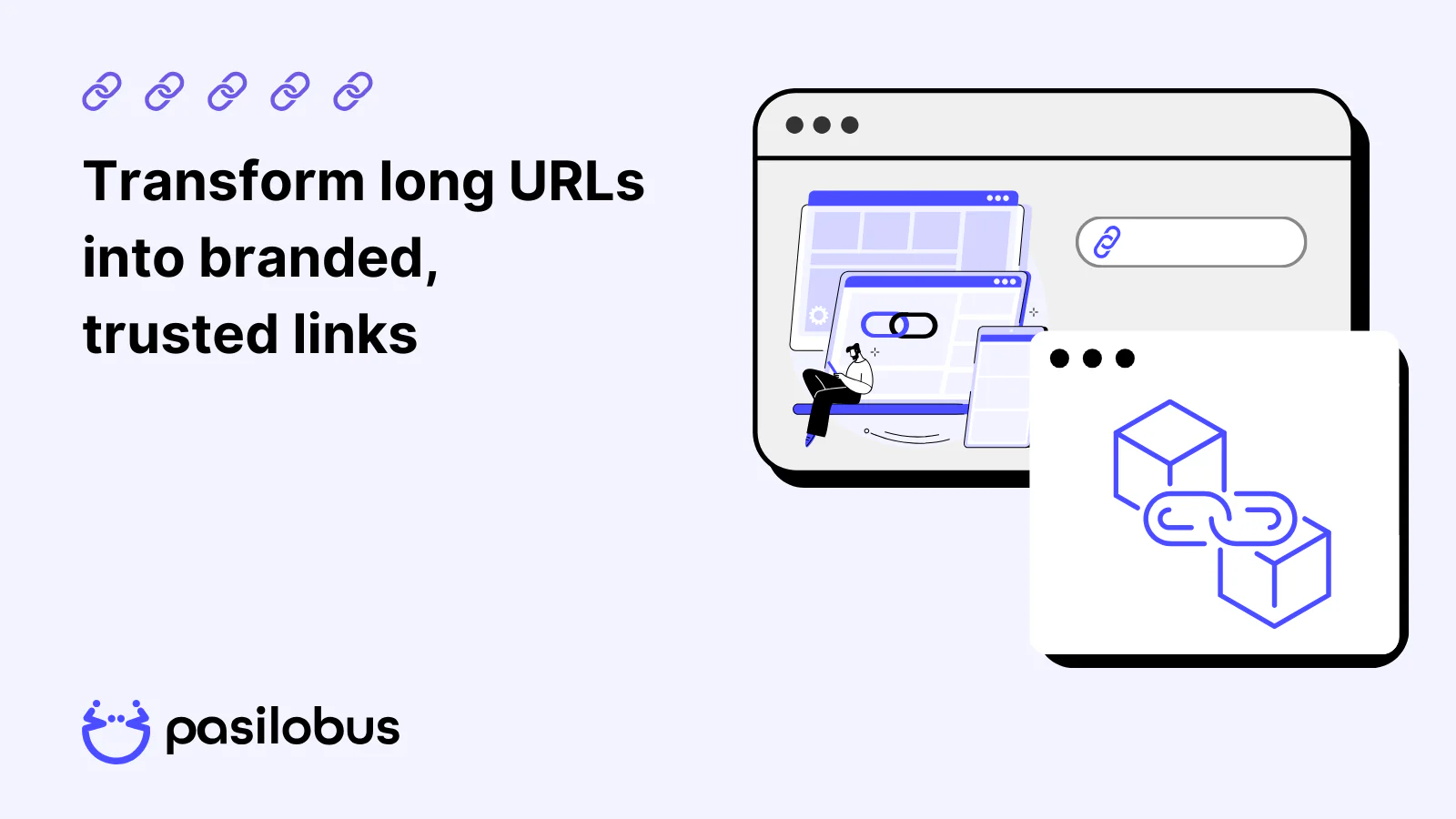 Verwandeln Sie lange URLs in markenbezogene, vertrauenswürdige Links