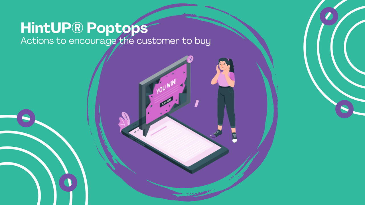 HintUP® Poptops - acciones para alentar al cliente a comprar