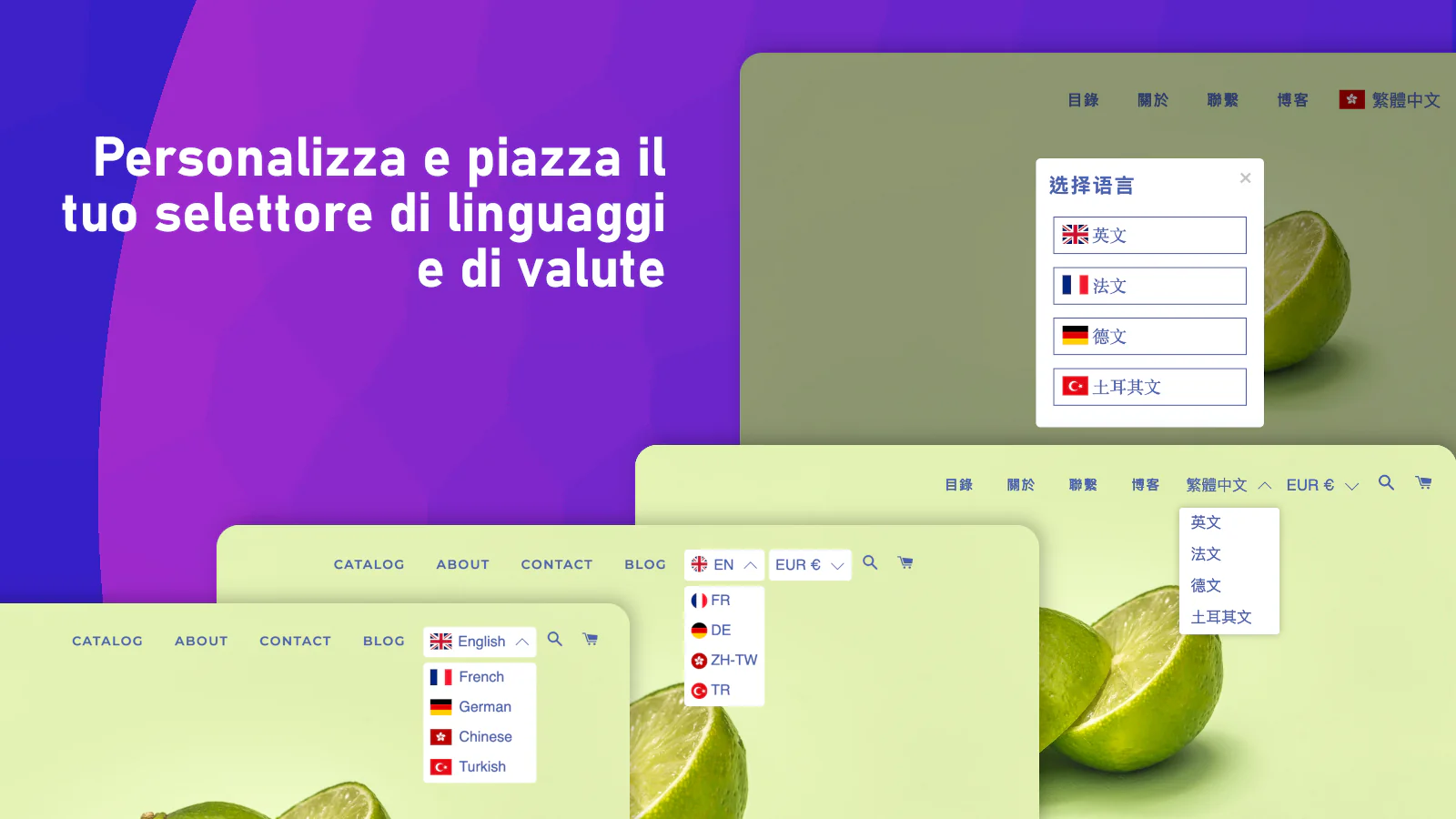 Personalizza e piazza il tuo selettore di linguaggi e di valute