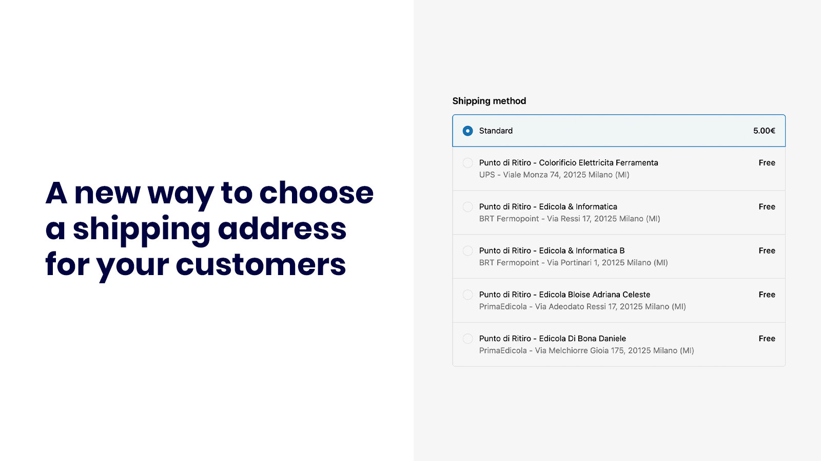 Show a list of out of home addresses at your checkout