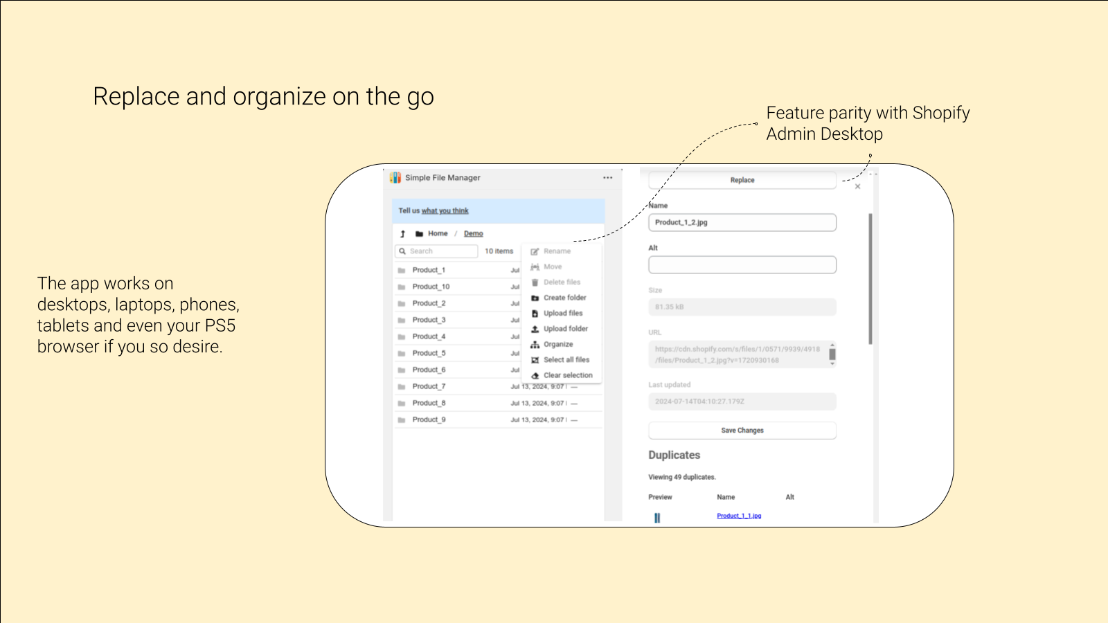 Manage files on the go on phone, tablet, laptop or PS5