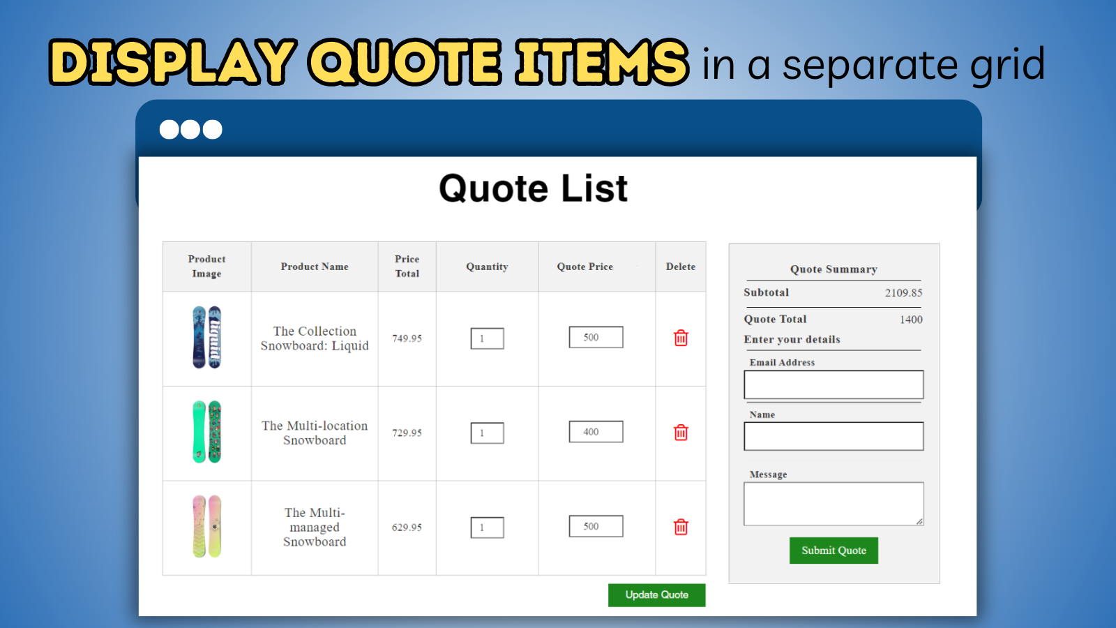 Display quote items in a separate grid