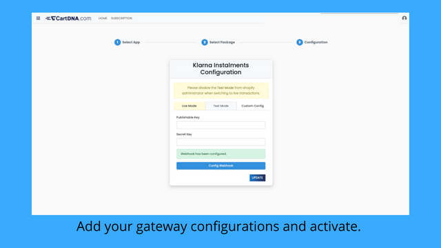 Lägg till dina gateway-konfigurationer och aktivera.