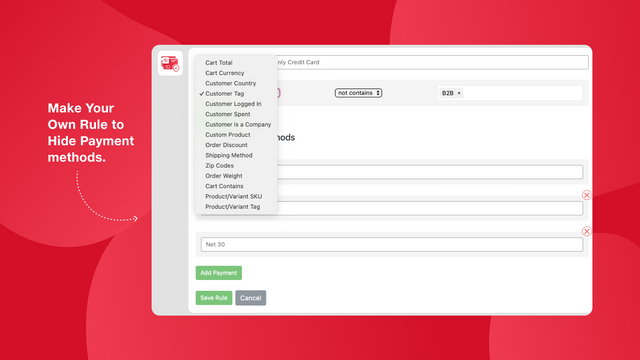 Erstellen Sie Ihre eigenen Regeln zur Konfiguration der Zahlungsoption beim Checkout.