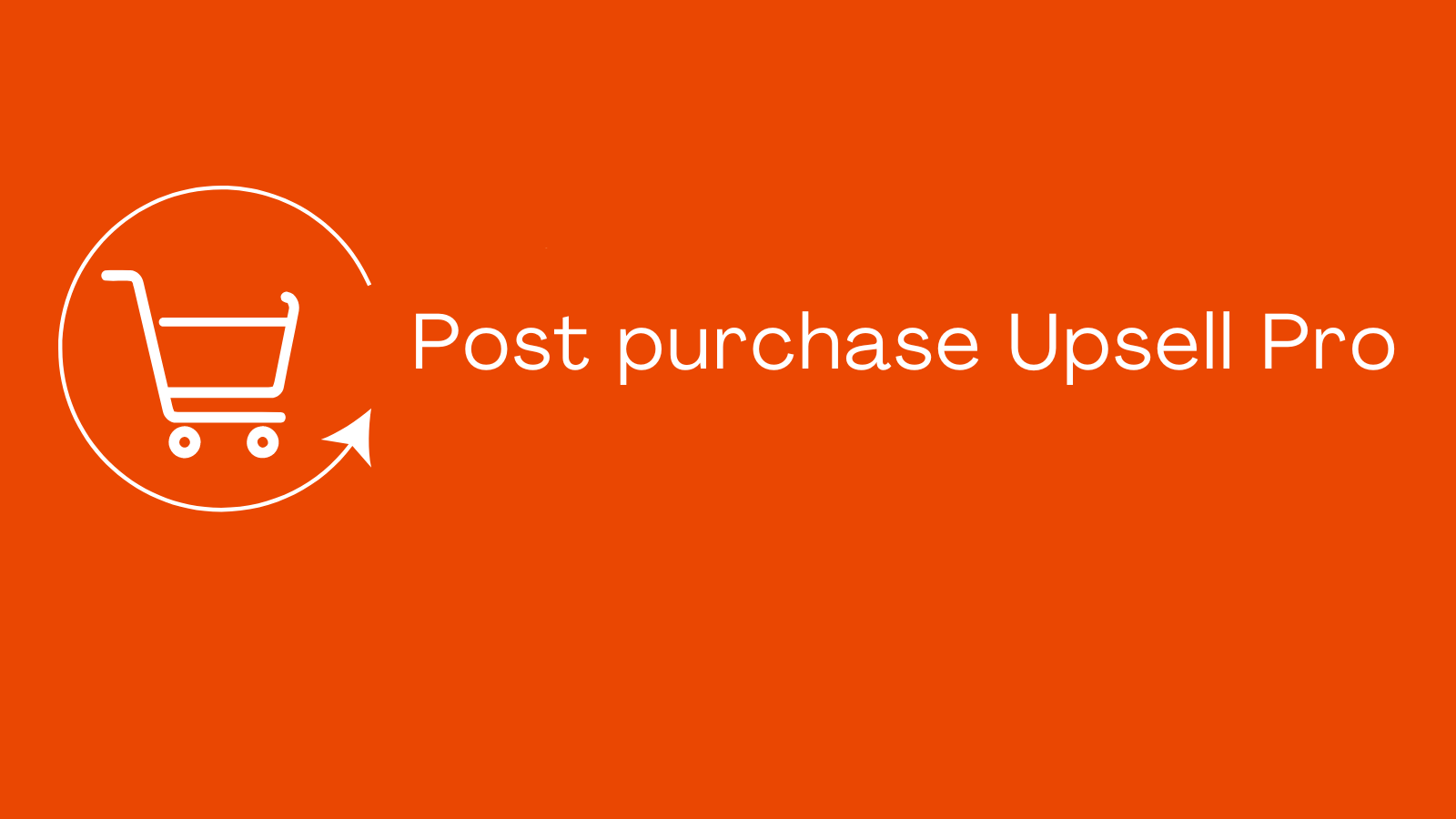 Post purchase upsell pro