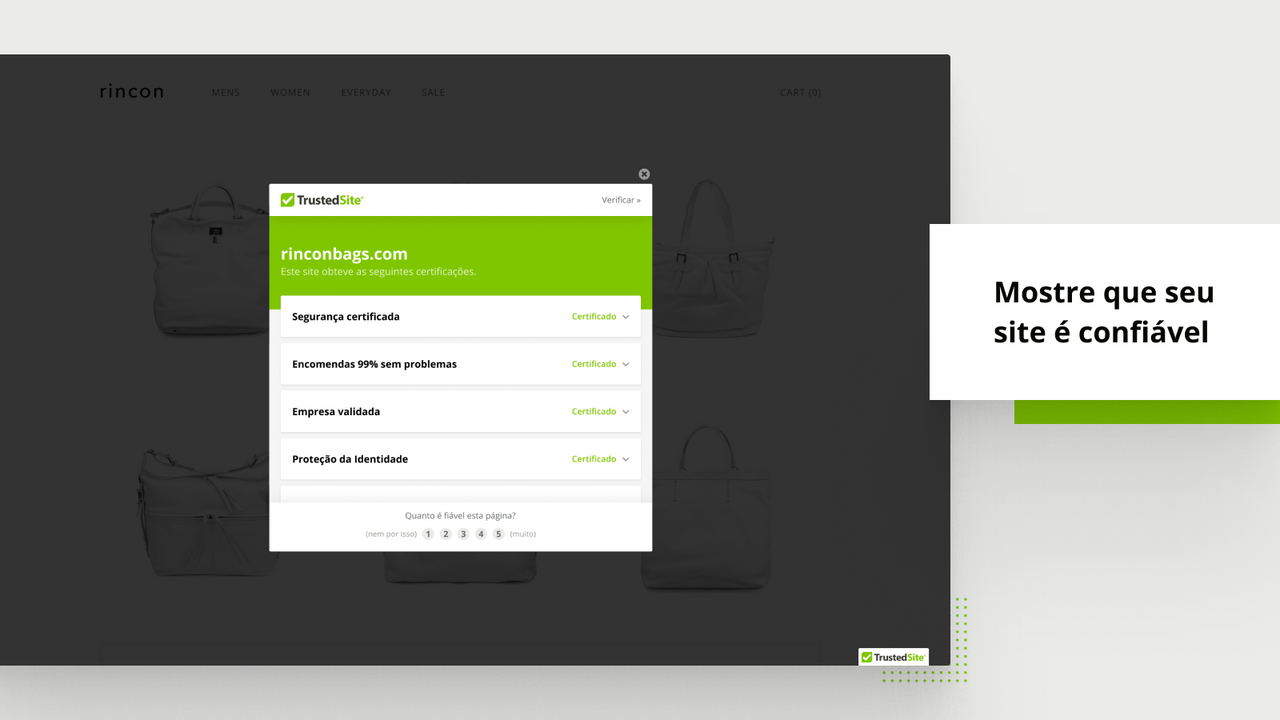 Mostre que seu site é confiável