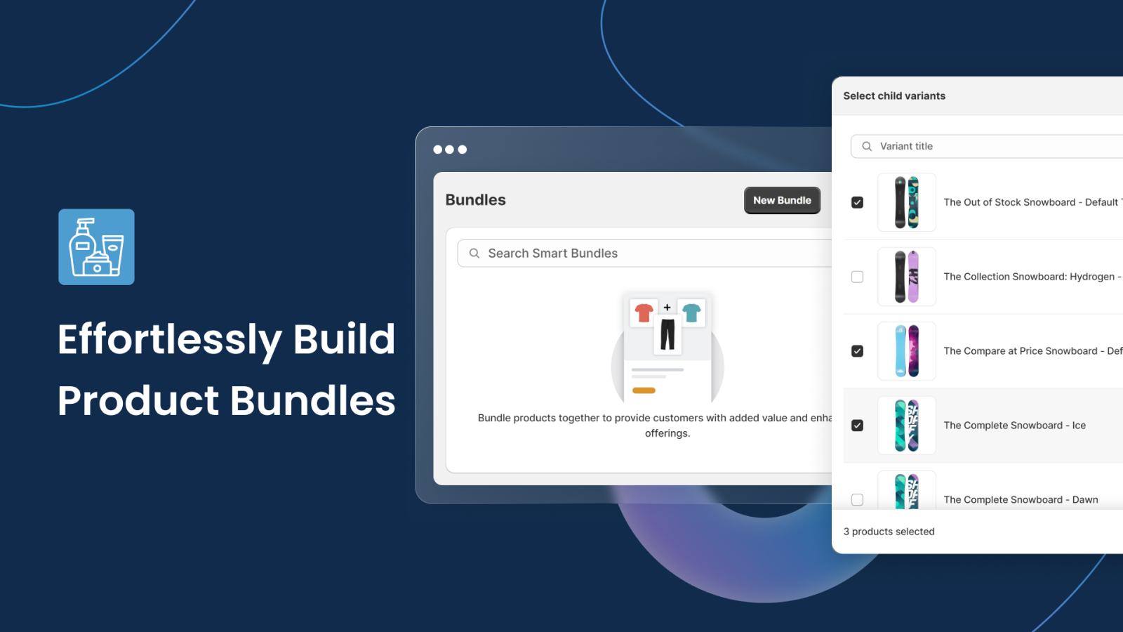 Effortlessly Build Product Bundles