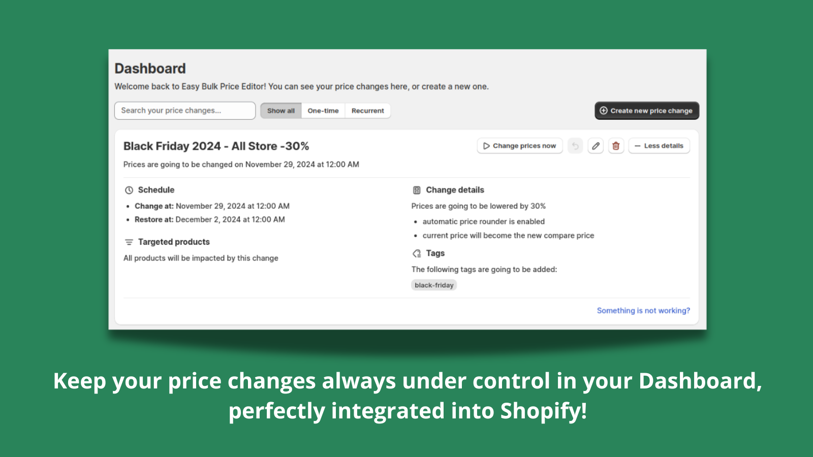 Keep your price changes always under control in your Dashboard