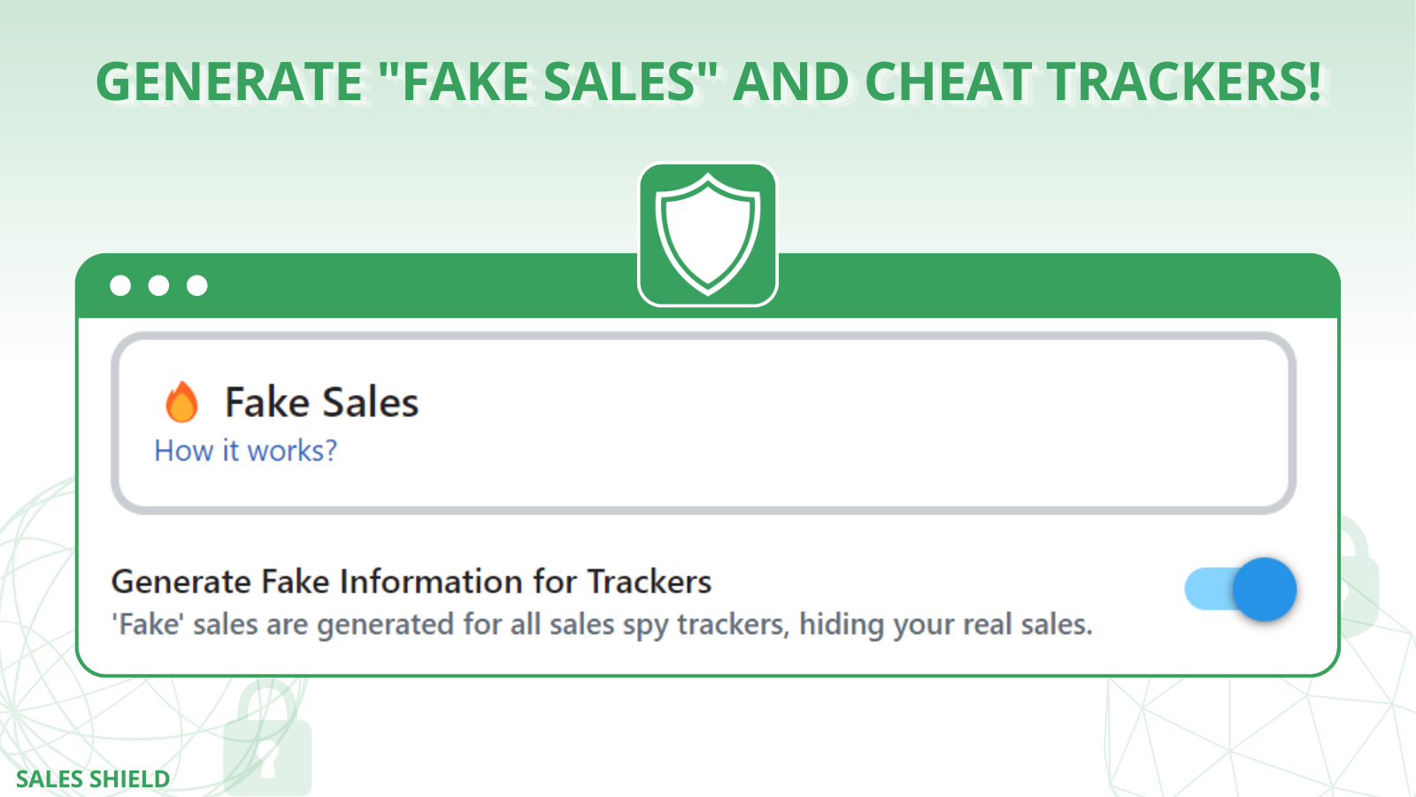 Generate "fake sales" and cheat trackers! Fake sales activated.