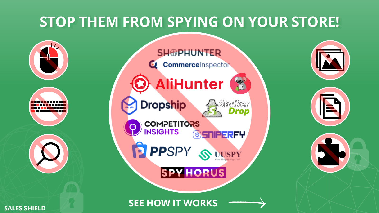 Arrêtez-les d'espionner votre boutique ! Shophunter, ppspy, uuspy