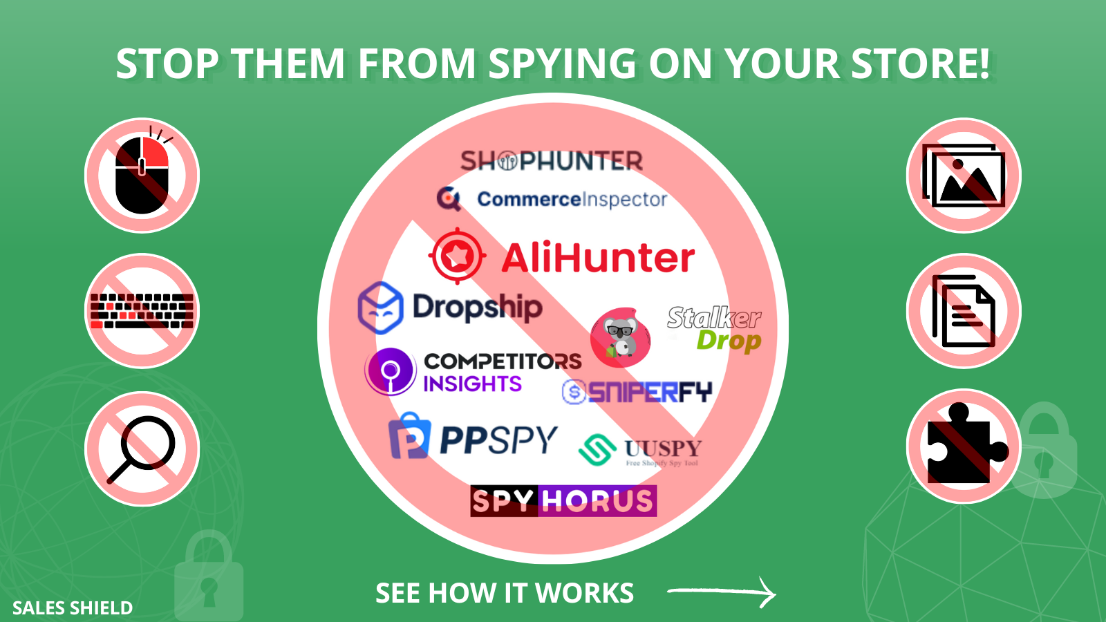 Stop them from spying on your store! Shophunter, ppspy, uuspy