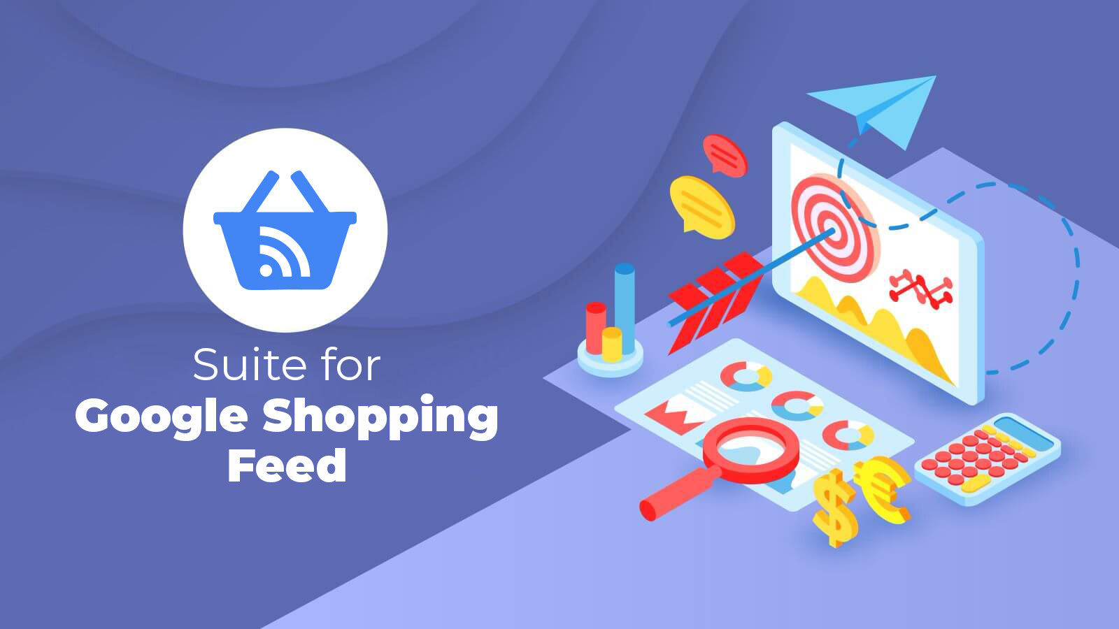 Suite For Google Shopping Feed Suite For Google Shopping Feed Get