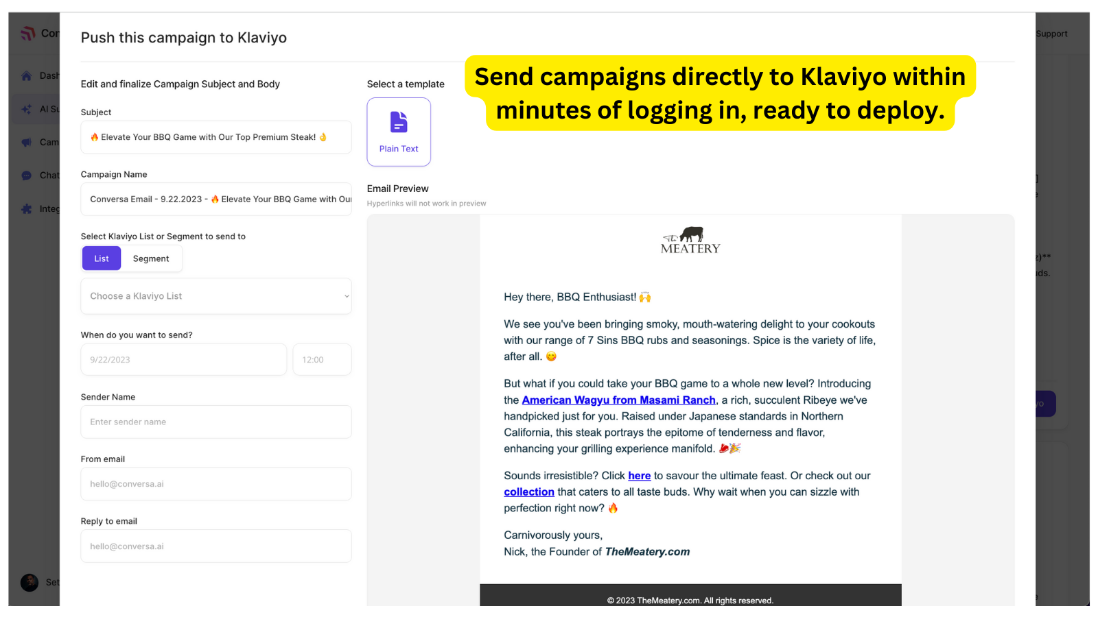 Push finished campaigns straight to your email/sms provider