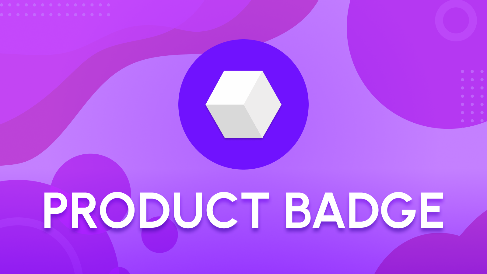 Product Badges Featured Image