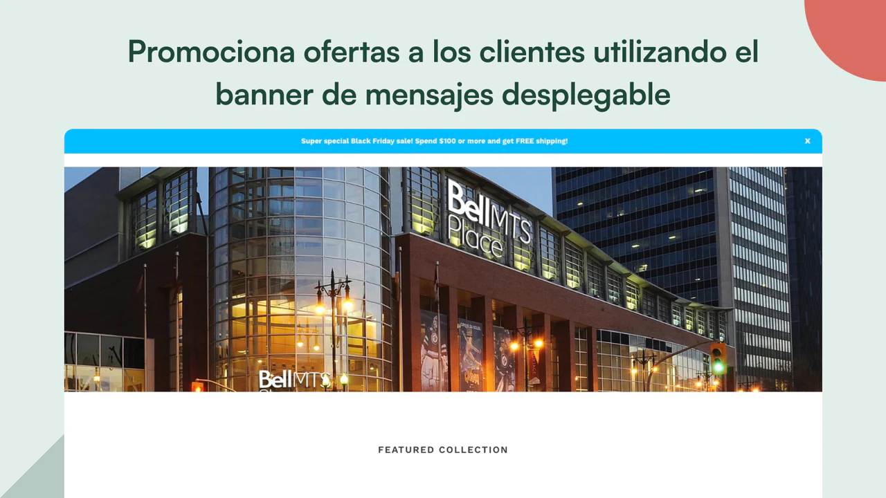 Mostrar un banner de bienvenida promocional.