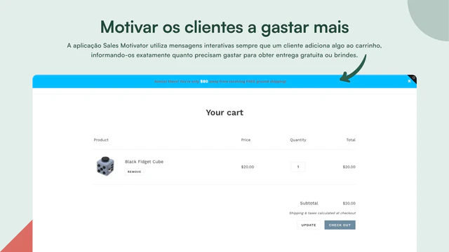 O banner mostra quão longe os clientes estão do objetivo.