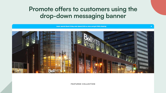 Show a welcome banner that promotes your offers to customers