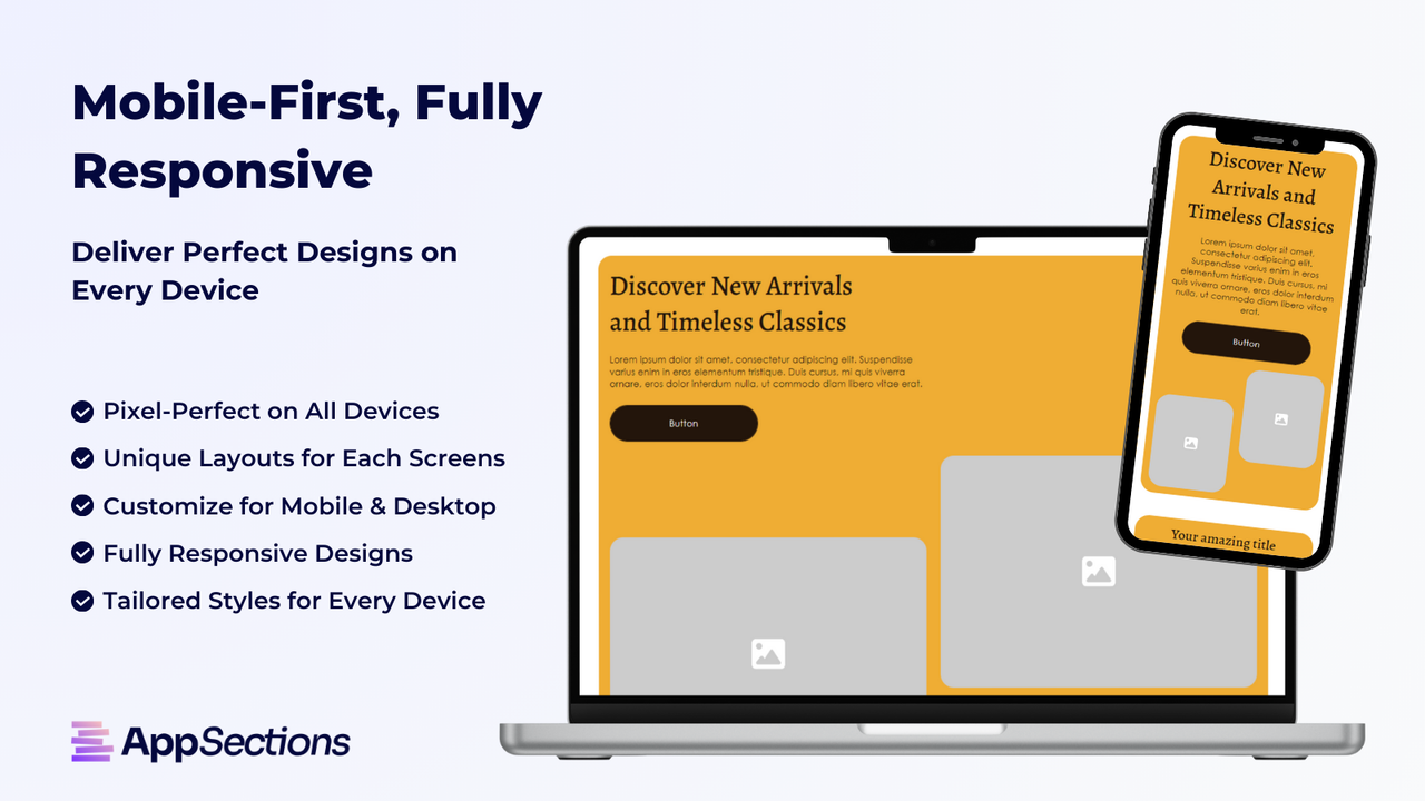 Mobile-First and Fully Responsive